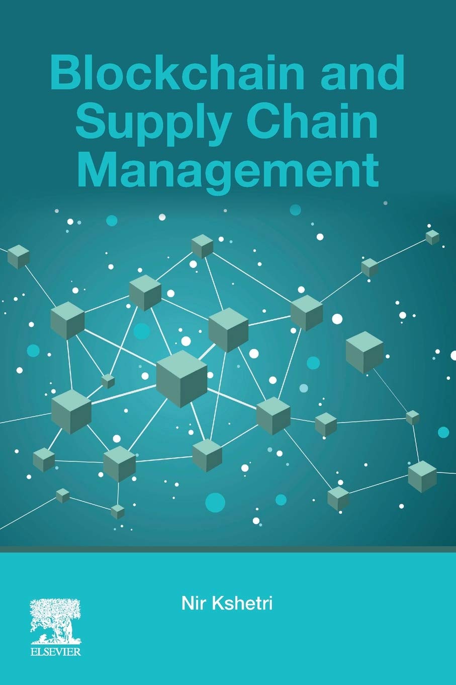 Blockchain And Supply Chain Management Nir Kshetri
