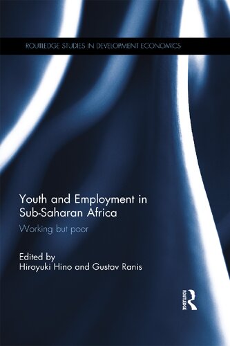 Youth And Employment In Subsaharan Africa Working But Poor Hiroyuki Hino And Gustav Ranis