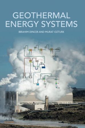 Geothermal Energy Systems Ibrahim Dincer Murat Ozturk