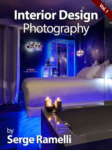 Interior Design Photography Volume 1 Ramelli Serge