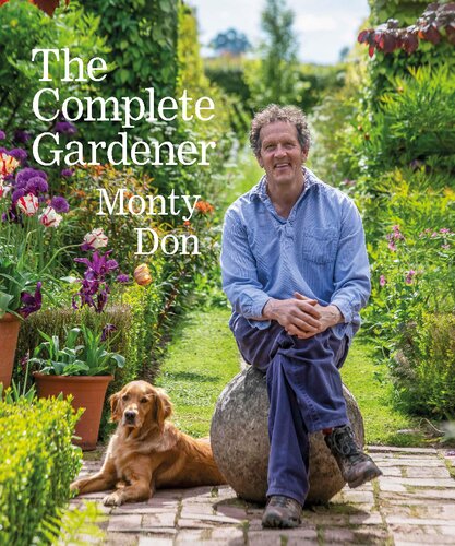 The Complete Gardener Monty Don
