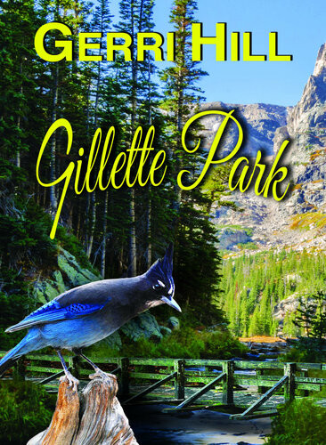 Gillette Park Gerri Hill