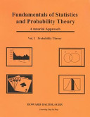 Fundamentals Of Statistics And Probability Theory A Tutorial Approach Vol 1 Probability Theory Howard Dachslager