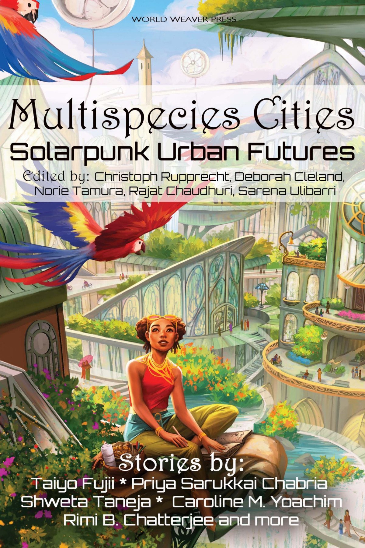 Multispecies Cities Solarpunk Urban Futures Chabria Priya Sarukkai