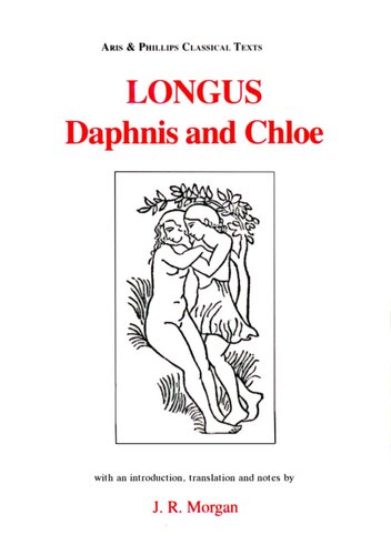 Longus Daphnis And Chloe J R Morgan