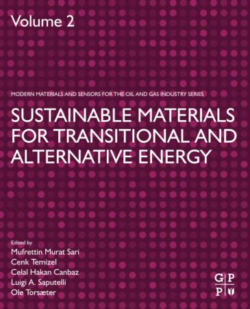 Sustainable Materials For Transitional And Alternative Energy Mufrettin Sari