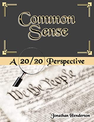 Common Sense A 2020 Perspective Jonathan Henderson Henderson