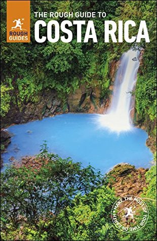 The Rough Guide To Costa Rica Rough Guides Rough Guides