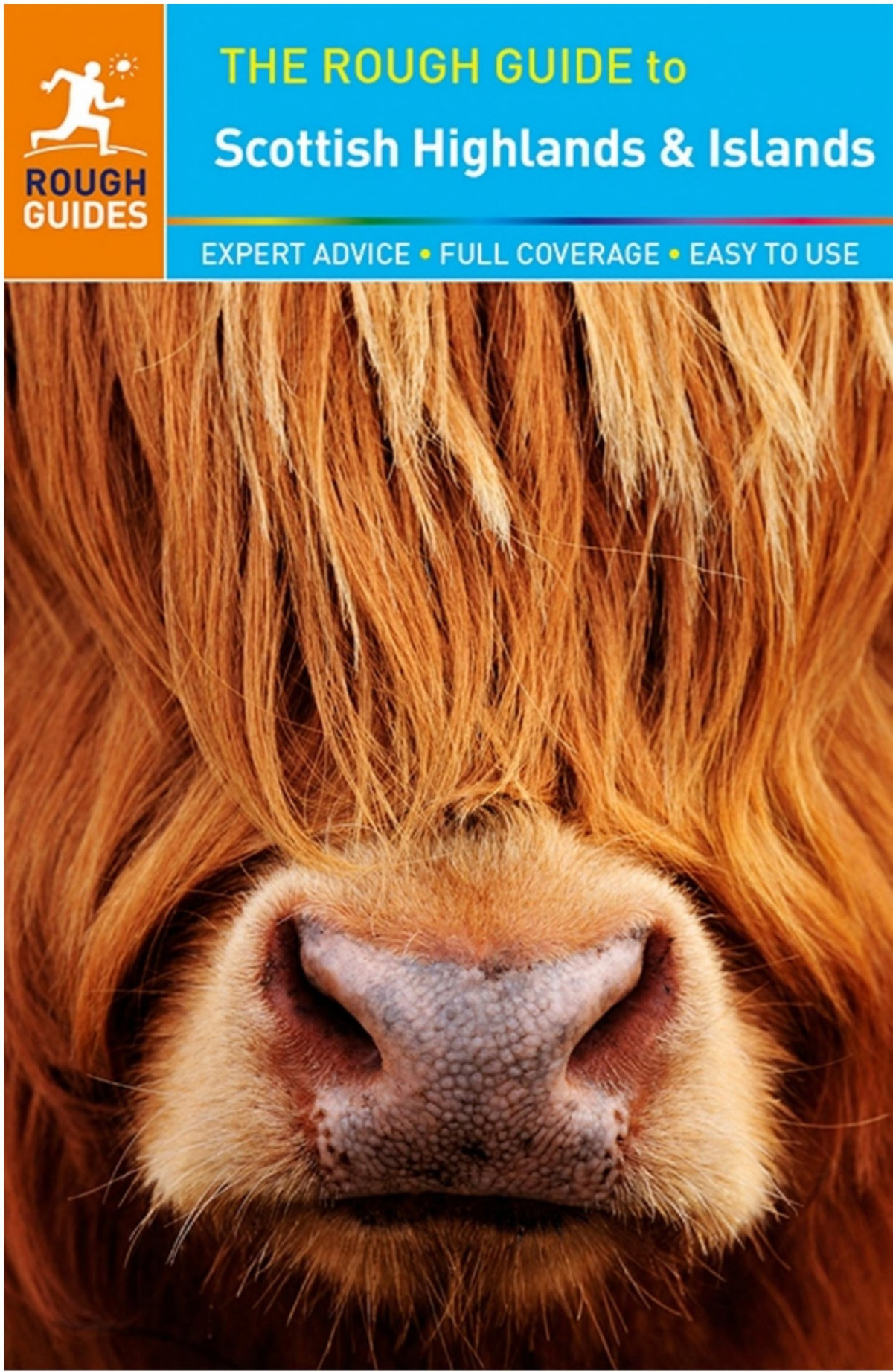 The Rough Guide To Scottish Highlands Islands Rob Humphreys Darren Norm Longley Helena Smith James Stewart Steve Vickers Humphreys