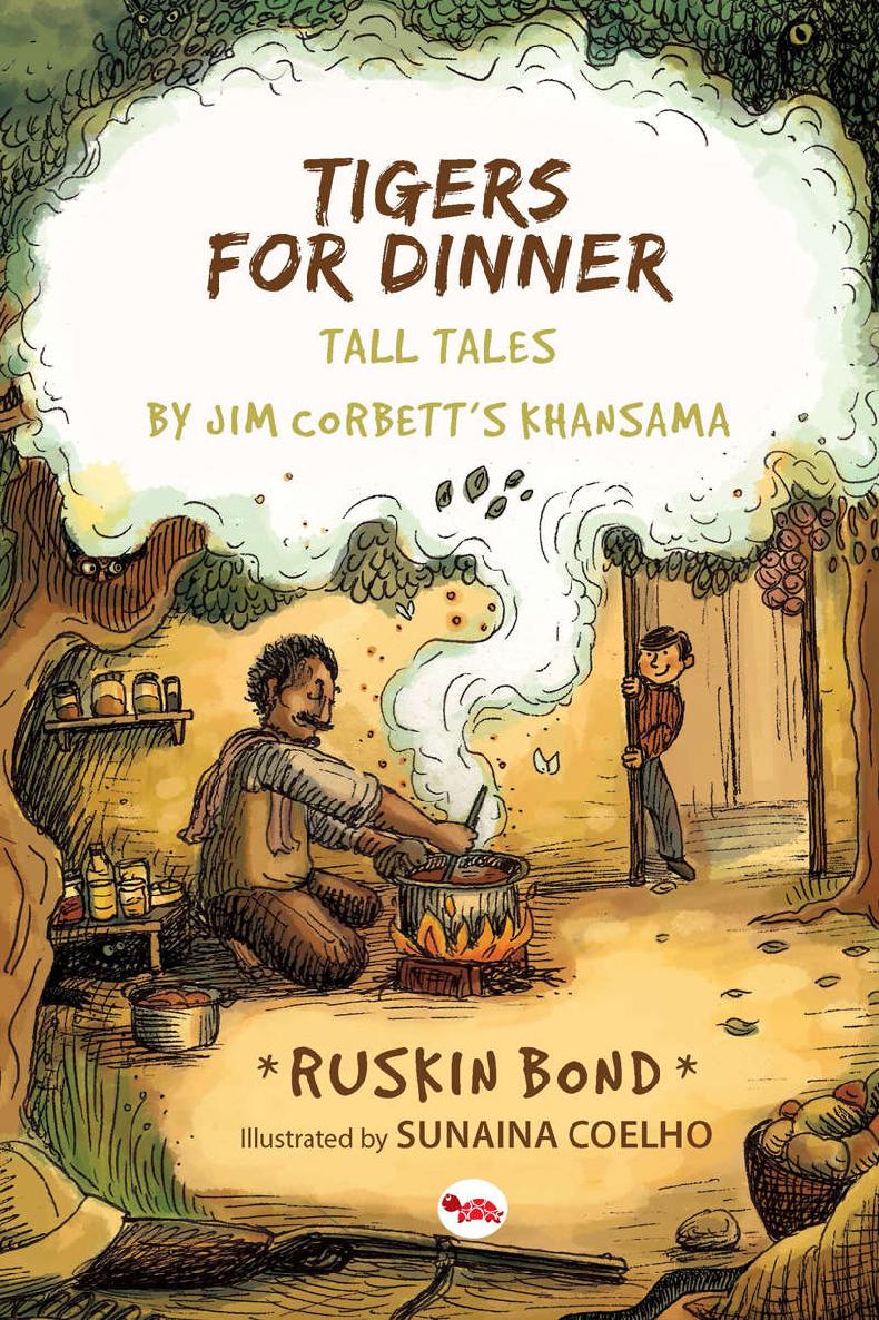 Tigers For Dinner Ruskin Bond