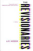 The Revisionaries Moxon A R