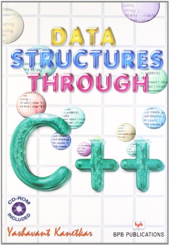 Data Structures Through C 1st Ed 1st Edition Yashavant Kanetkar