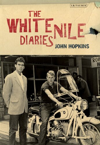 The White Nile Diaries John Hopkins