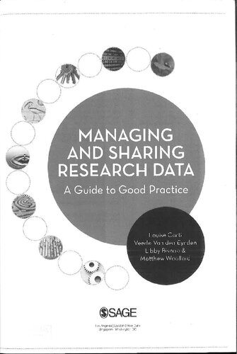Managing And Sharing Research Data A Guide To Good Practice 1st Edition Louise Corti