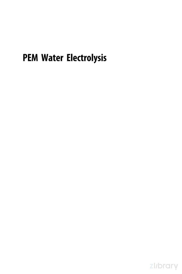 Pem Water Electrolysis Volume 2 Dmitri Bessarabov And Pierre Millet