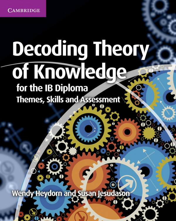 Decoding Theory Of Knowledge 1st Edition Wendy Heydorn Susan Jesudason