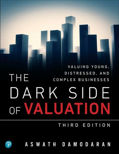 The Dark Side Of Valuation 3rd Edition Aswath Damodaran