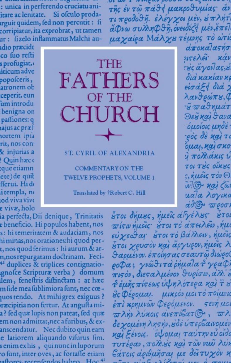 Commentary On The Twelve Prophets Volume 1 Cyrillus Alexandrinus Cyril Of Alexandria