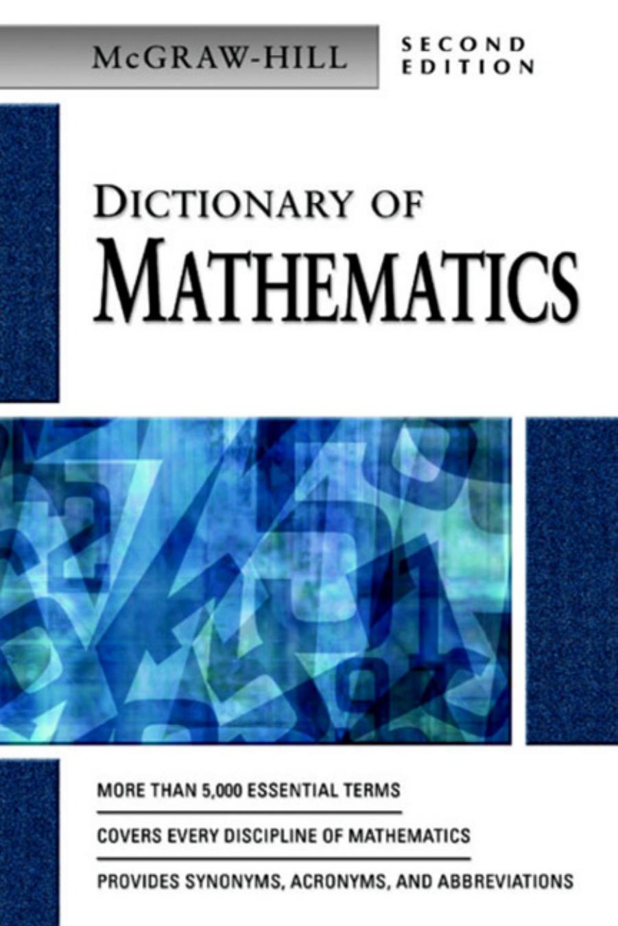 Dictionary Of Mathematics 2nd Edition Mcgrawhill Mcgrawhill