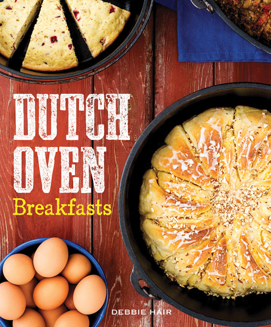 Dutch Oven Breakfasts Debbie Hair