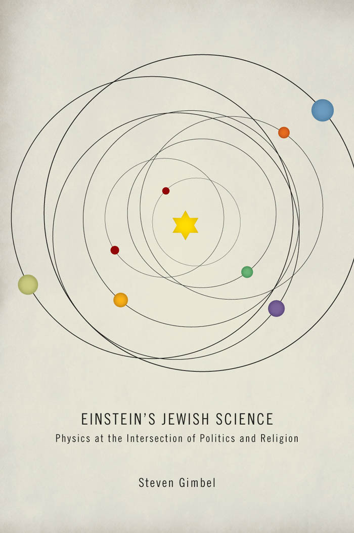 Einsteins Jewish Science Steven Gimbel