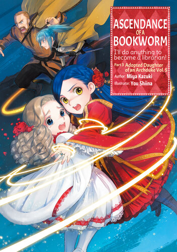 Adopted Daughter Of An Archduke Volume 5 Miya Kazuki