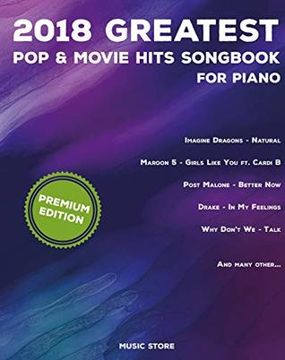 2018 Greatest Pop Movie Hits Songbook For Piano Piano Book Piano Music Piano Books Piano Sheet Music Keyboard Piano Book Music Piano Sheet Book Adult Piano The Piano Book New Music Store Store