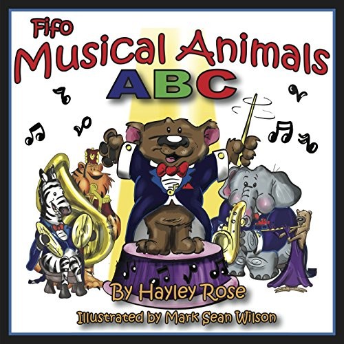 Fifo Musical Animals Abc Hayley Rose Rose Hayley