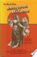 In Bed With Sherlock Holmes Sexual Elements In Arthur Conan Doyles Stories Of The Great Detective Redmond