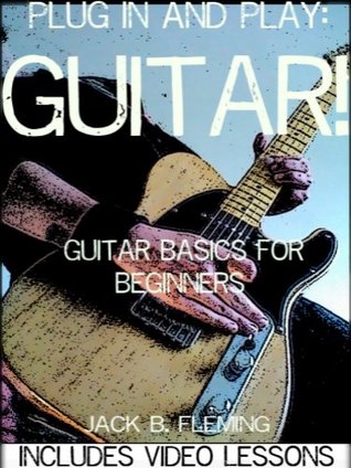 Plug In And Play Guitar Jack B Fleming Fleming Jack B