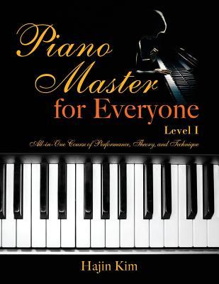 Piano Master For Everyone Level I Hajin Kim Kim Hajin