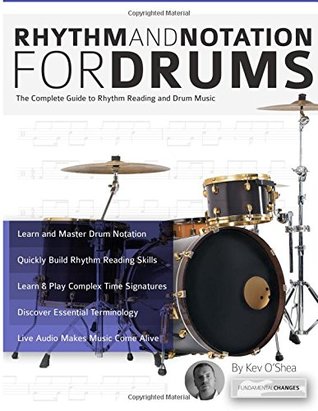 Rhythm And Notation For Drums Kev Oshea Oshea Kev
