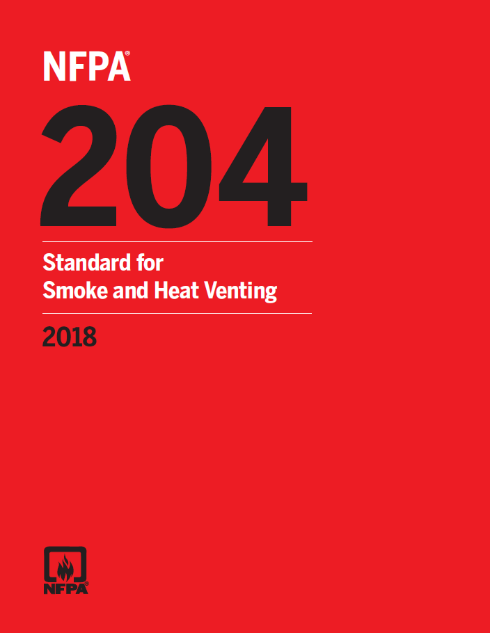 Nfpa 204 Standard For Smoke And Heat Venting National Fire Protection Association