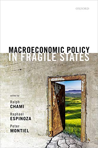 Macroeconomic Policy In Fragile States Ralph Chami Raphael Espinoza