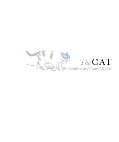 The Cat A Natural And Cultural History Sarah Brown