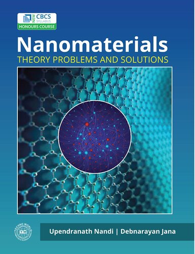Nanomaterials Theory Problems And Solutions 2nd Edition Upendranath Nandi
