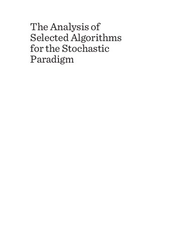 The Analysis Of Selected Algorithms For The Stochastic Paradigm Abdo Abou Jaoud