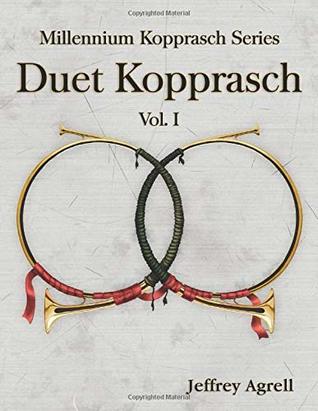 Duet Kopprasch Kopprasch Etudes In Duet Form Jeffrey Agrell Agrell