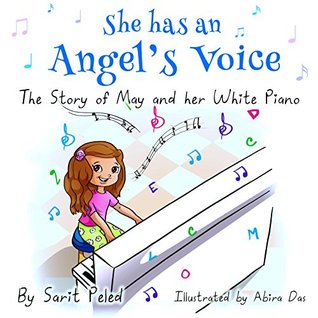 She Has An Angels Voice The Story Of May And Her White Piano Sarit Peled Peled