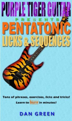 Pentatonic Licks Sequences Dan Green Green Dan