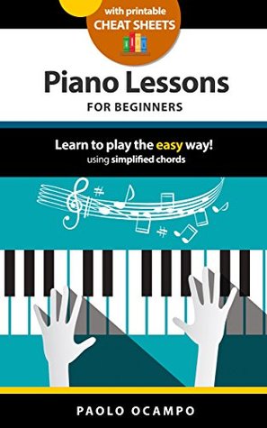 Learn Piano Learn Piano The Easy Way Using Simplified Chords Paolo Ocampo Ocampo