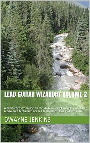 Lead Guitar Wizardry Dwayne Jenkins Jenkins Dwayne