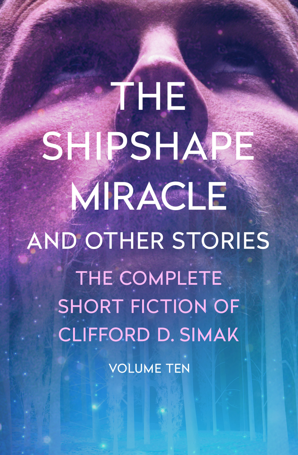The Shipshape Miracle Clifford D Simak