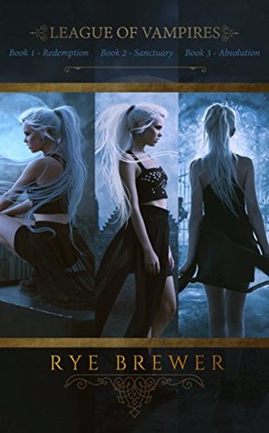 League Of Vampires Box Set Books 1 3 Rye Brewer Brewer Rye