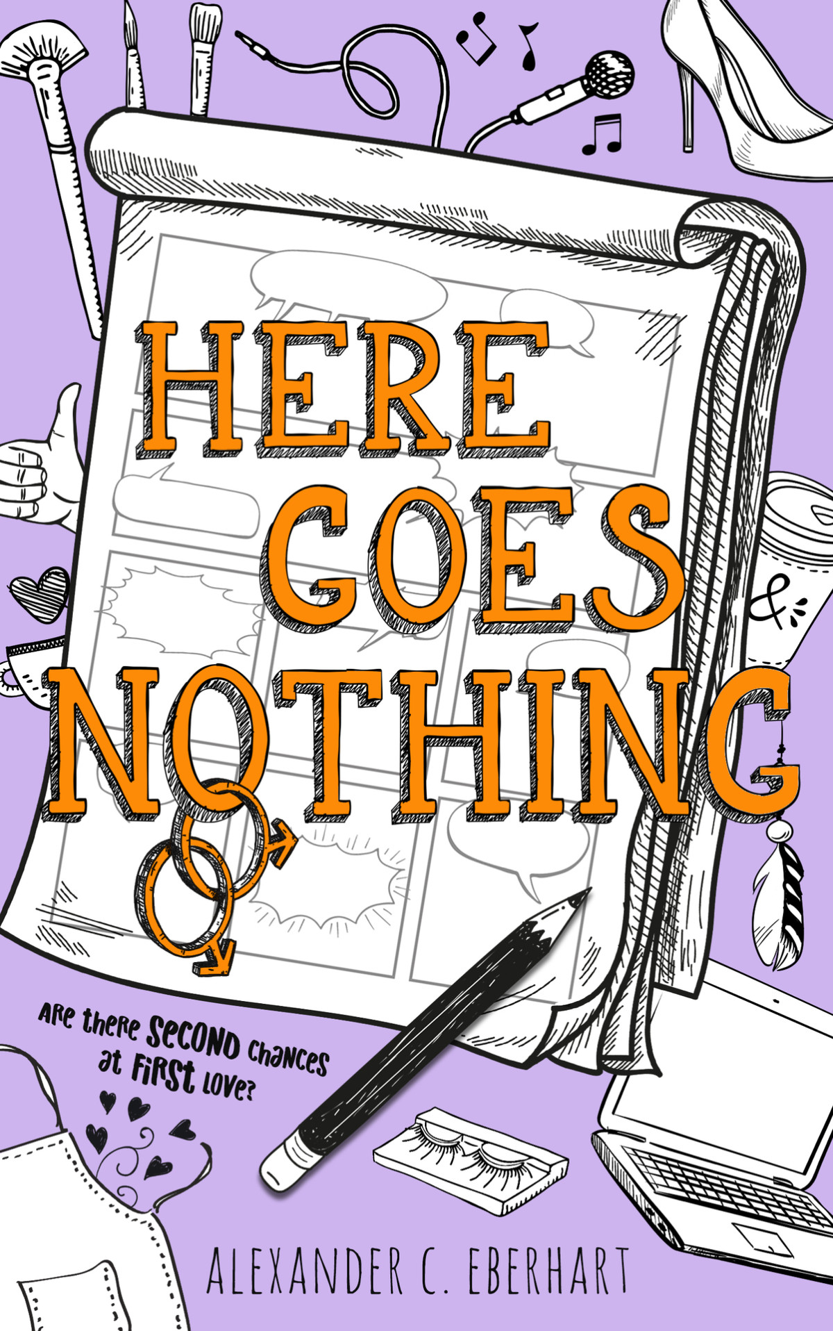 Here Goes Nothing Alexander C Eberhart