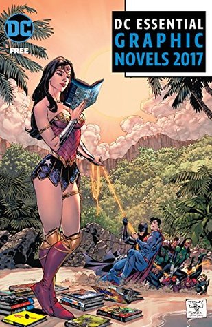 Dc Essential Graphic Novels 2017 Dc Comics Essentials Robert Venditti Venditti