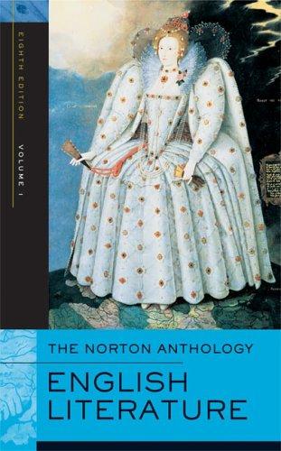 The Norton Anthology Of English Literature Vol 1 The Middle Ages Through The Restoration The Eighteenth Century 8th Stephen Greenblatt