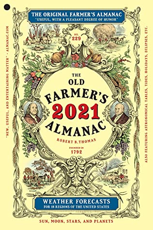 The Old Farmers Almanac 2021 Old Farmers Almanac Almanac Old Farmers