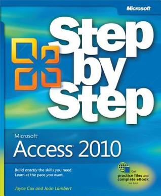 Microsoft Access 2010 Step By Step Joan Lambert Joyce Cox Lambert