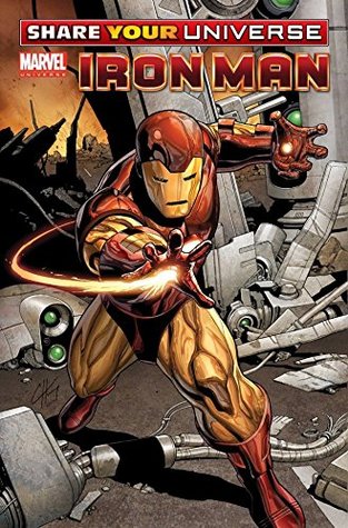 Share Your Universe Iron Man Super Heroes Paul Tobin Tobin